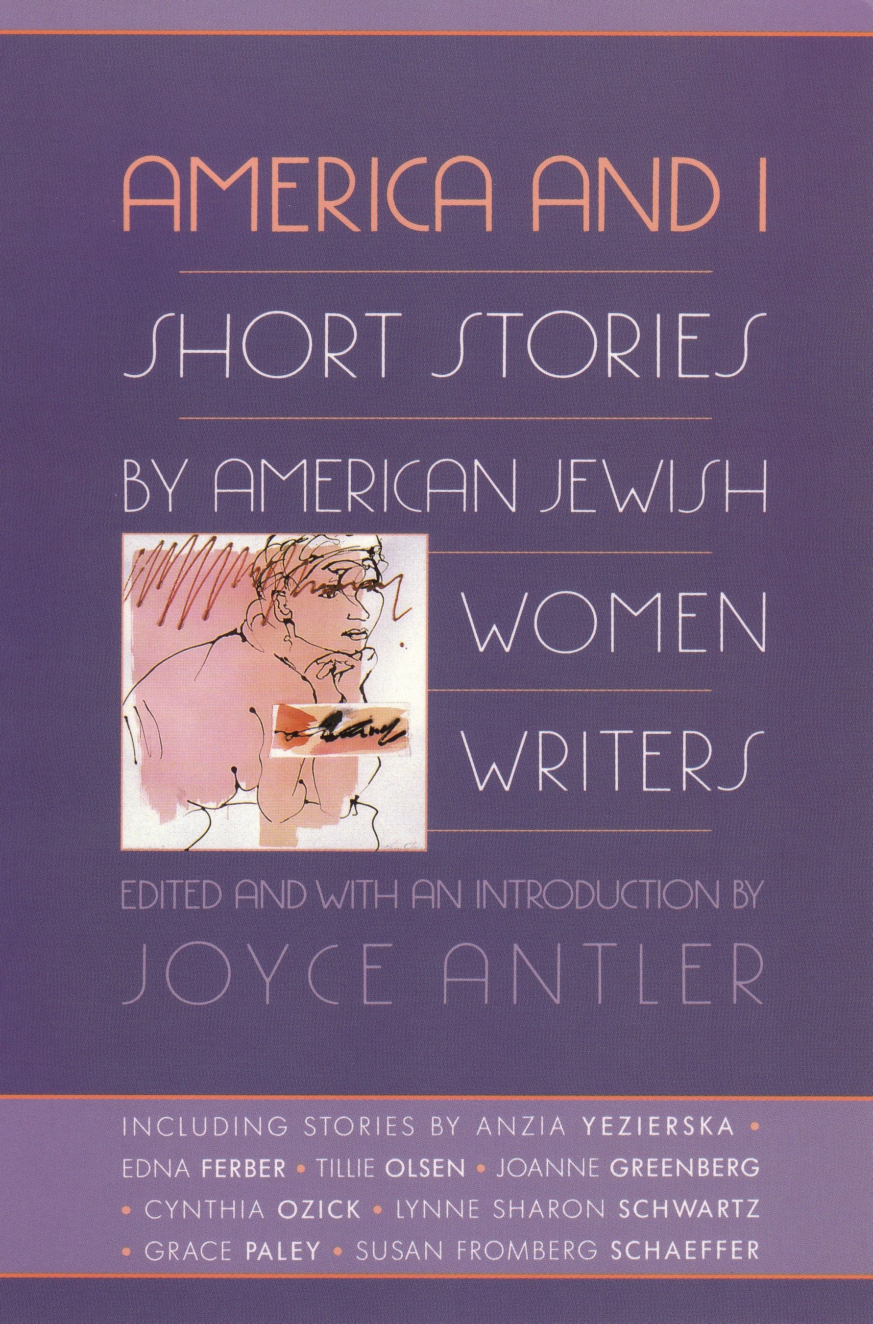 America and I - Short Stories by American Jewish Women Writers