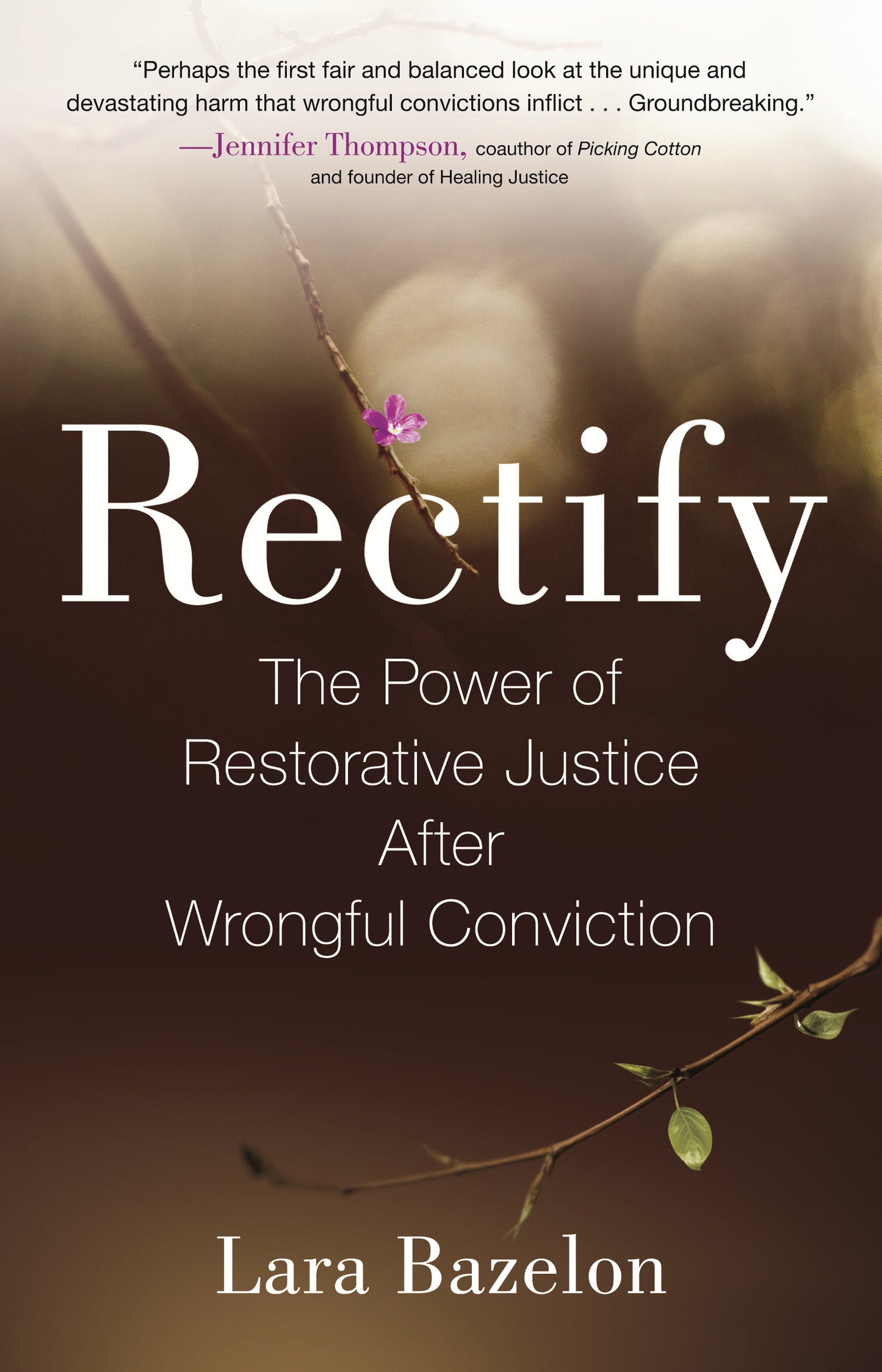 Rectify - The Power of Restorative Justice After Wrongful Conviction