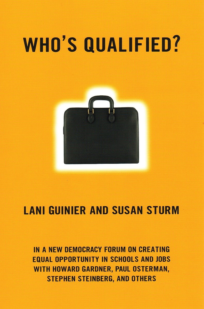 Who's Qualified? - A New Democracy Forum on the Future of Affirmative Action (New Democracy Forum) (Book:12)