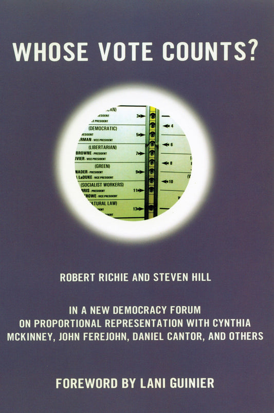 Whose Vote Counts? (New Democracy Forum) (Book:10)