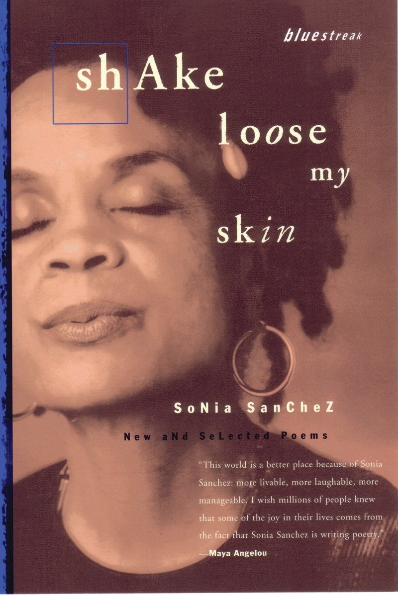 Shake Loose My Skin - New and Selected Poems (Bluestreak) (Book:12)