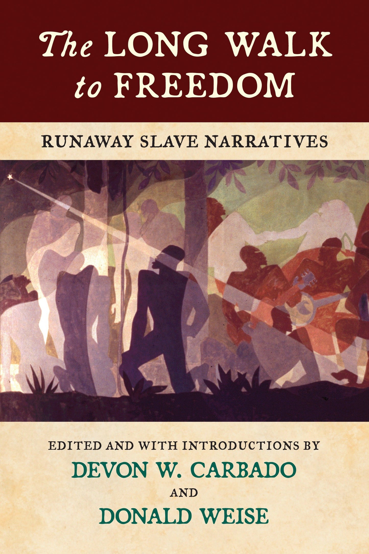 The Long Walk to Freedom - Runaway Slave Narratives
