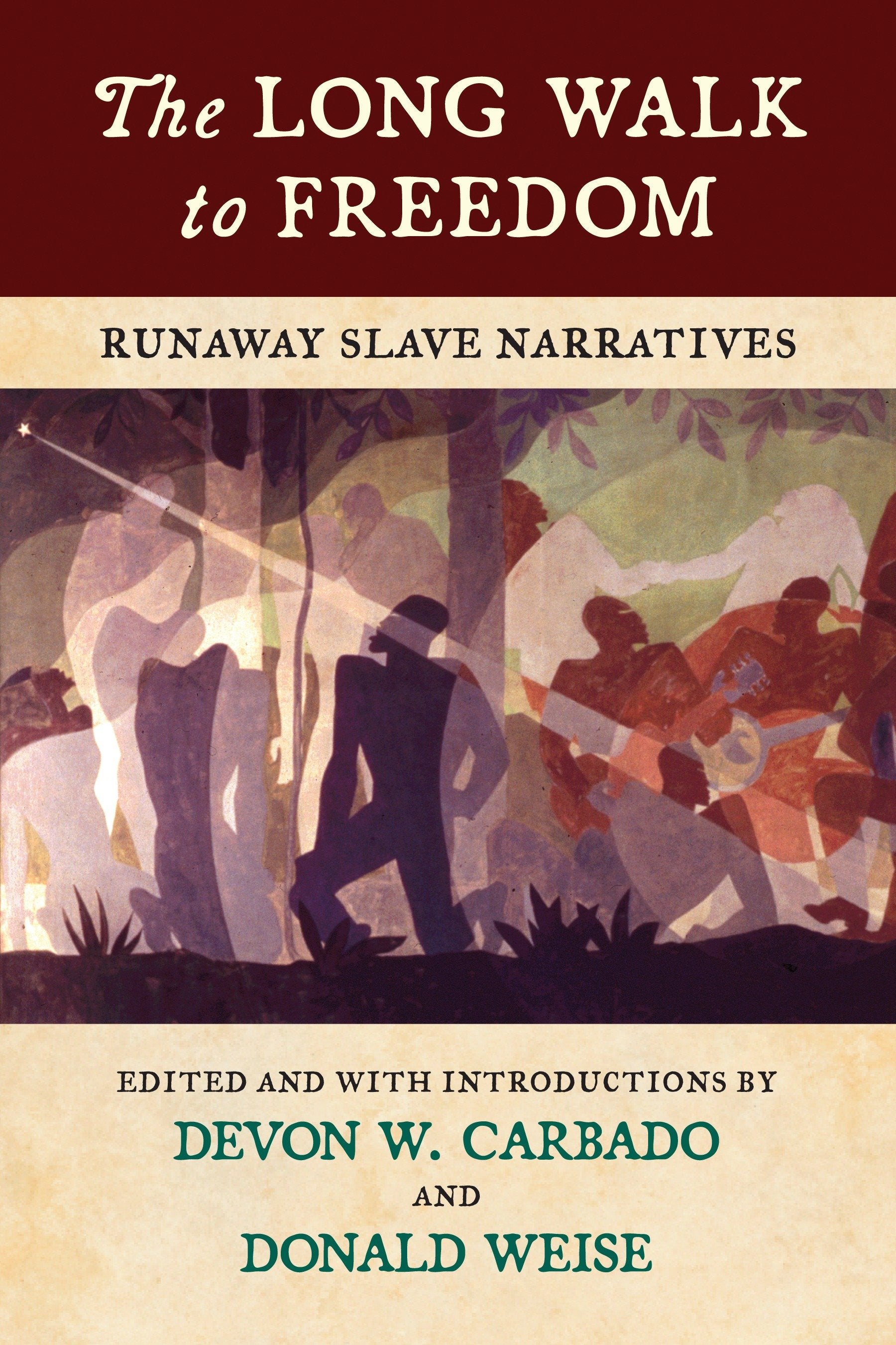 The Long Walk to Freedom - Runaway Slave Narratives
