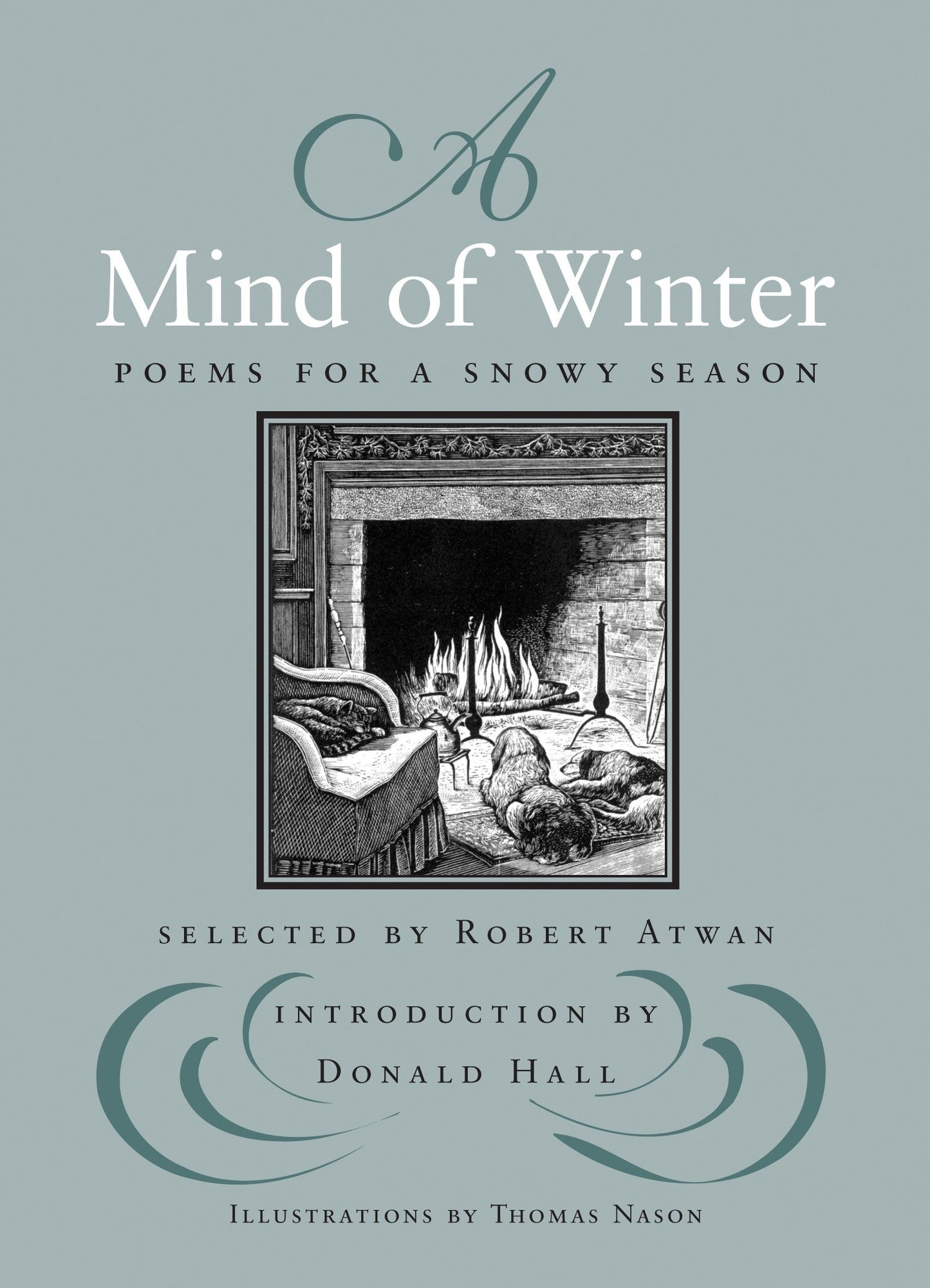 A Mind of Winter - Poems for a Snowy Season