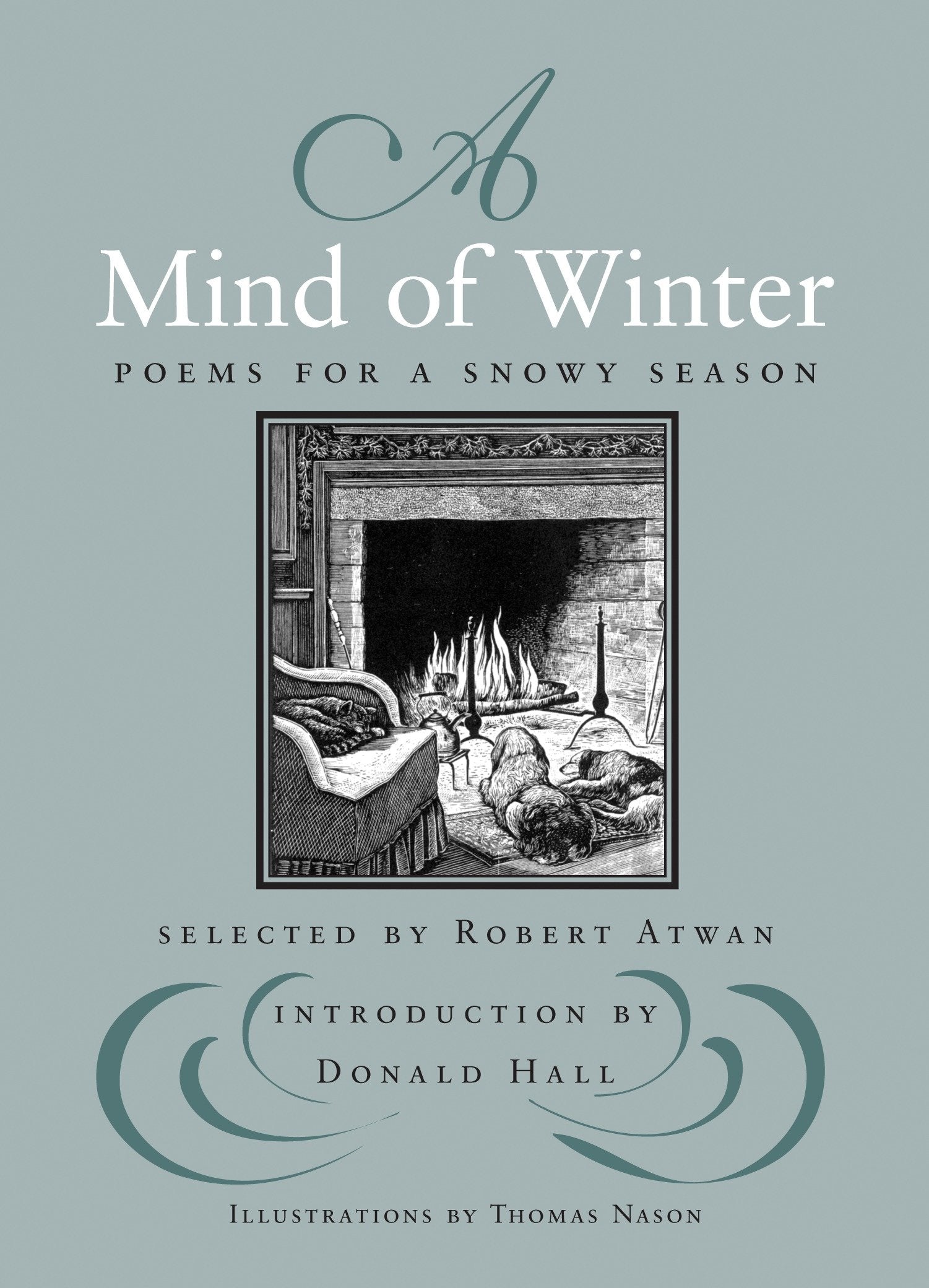 A Mind of Winter - Poems for a Snowy Season