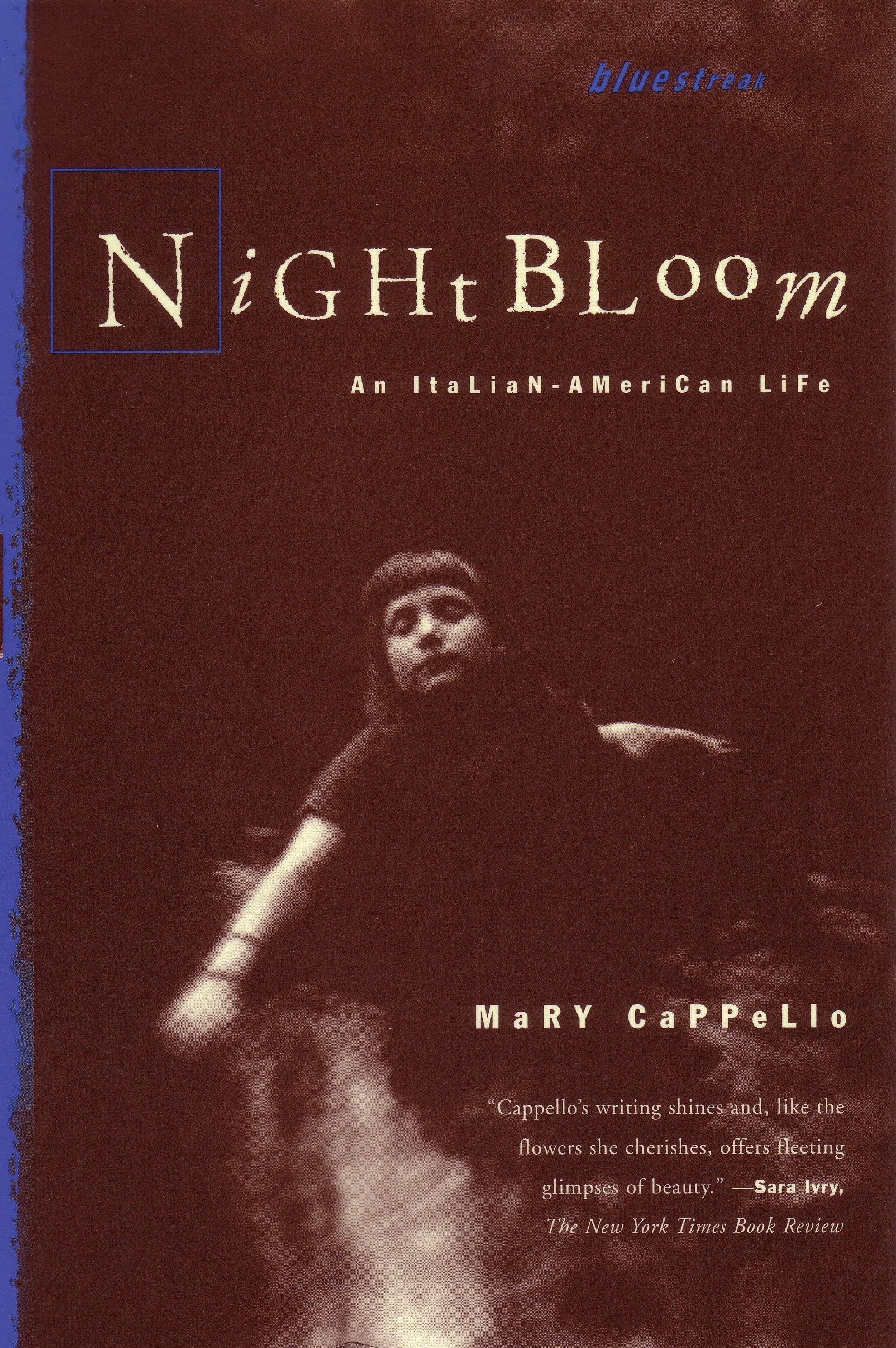 Night Bloom - An Italian-American Life (Bluestreak) (Book:9)