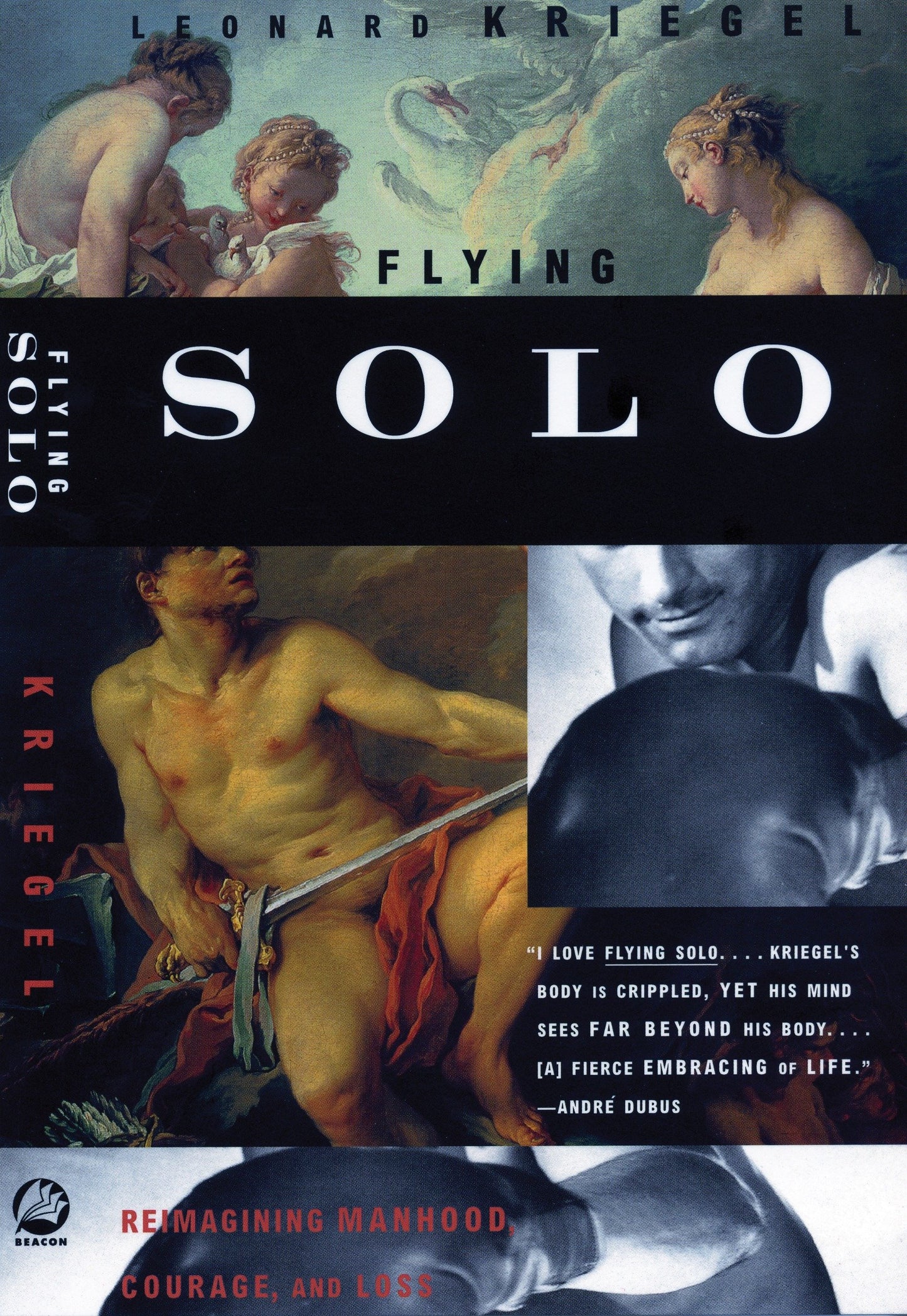 Flying Solo - Reimagining Manhood, Courage, and Loss