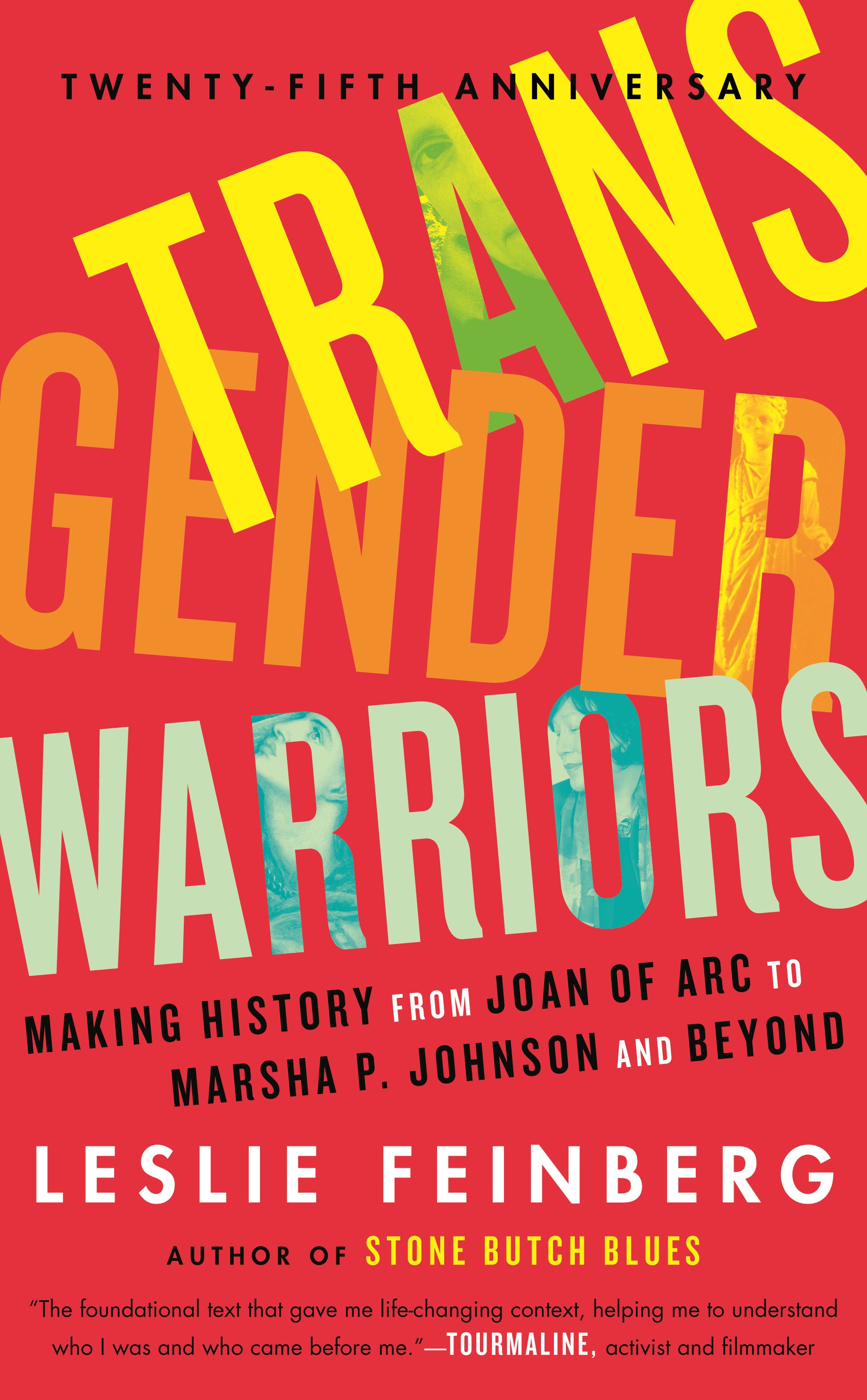 Transgender Warriors - Making History from Joan of Arc to Dennis Rodman