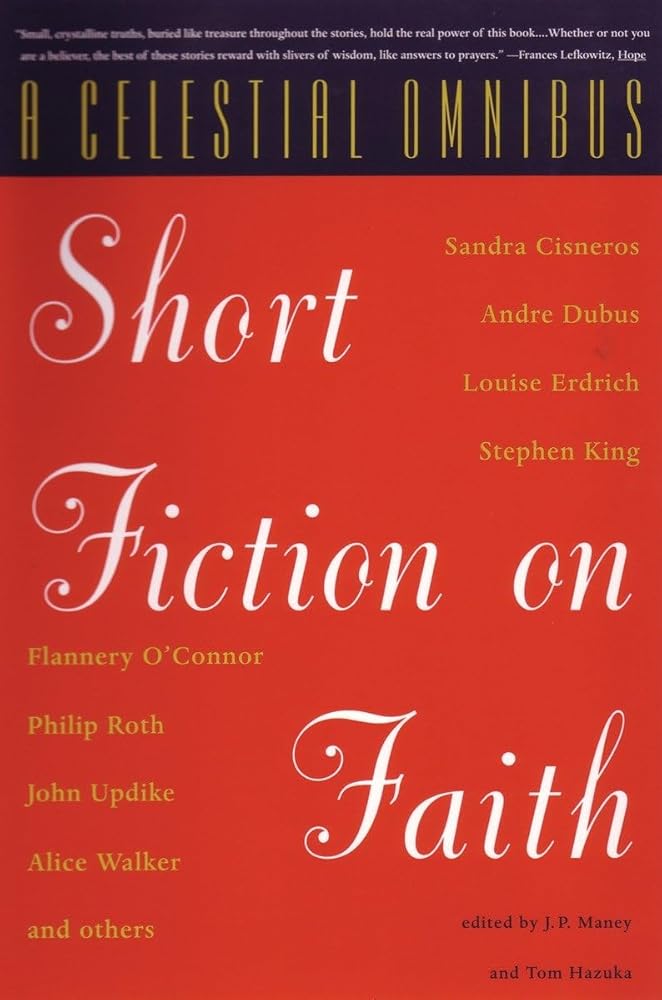 A Celestial Omnibus: Short Fiction on Faith by J.P. Maney, Tom Hazuka