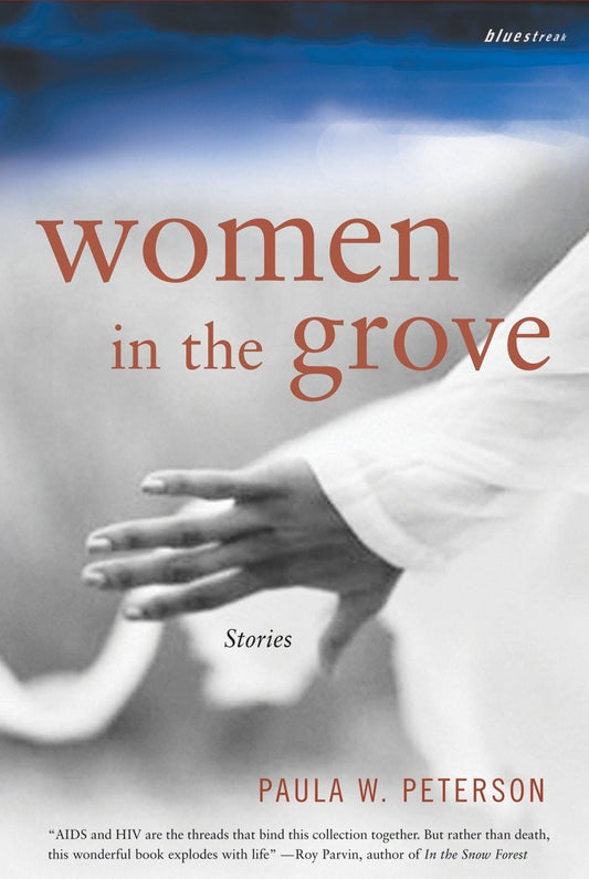 Women in the Grove - Stories (Bluestreak) (Book:23)