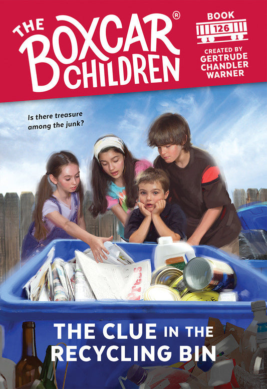 The Clue in the Recycling Bin (The Boxcar Children Mysteries) (Book:126)