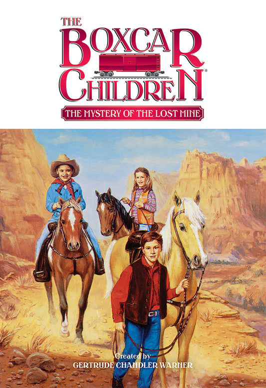 The Mystery of the Lost Mine (The Boxcar Children Mysteries) (Book:52)