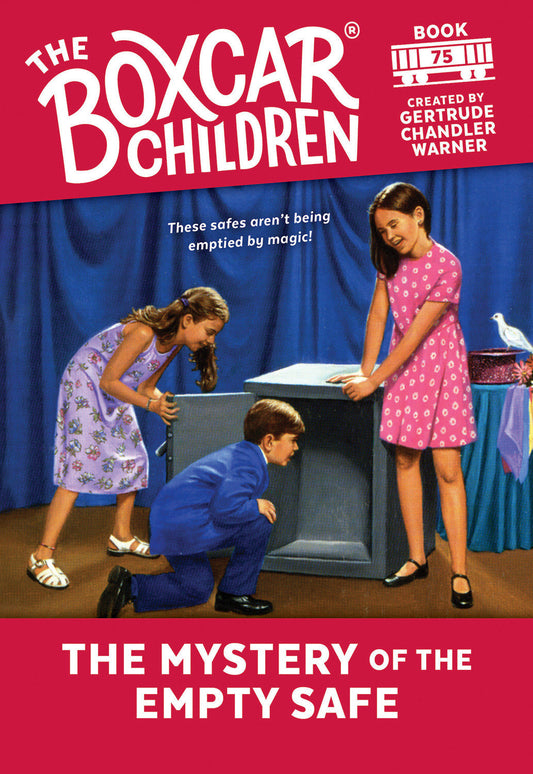 The Mystery of the Empty Safe (The Boxcar Children Mysteries) (Book:75)