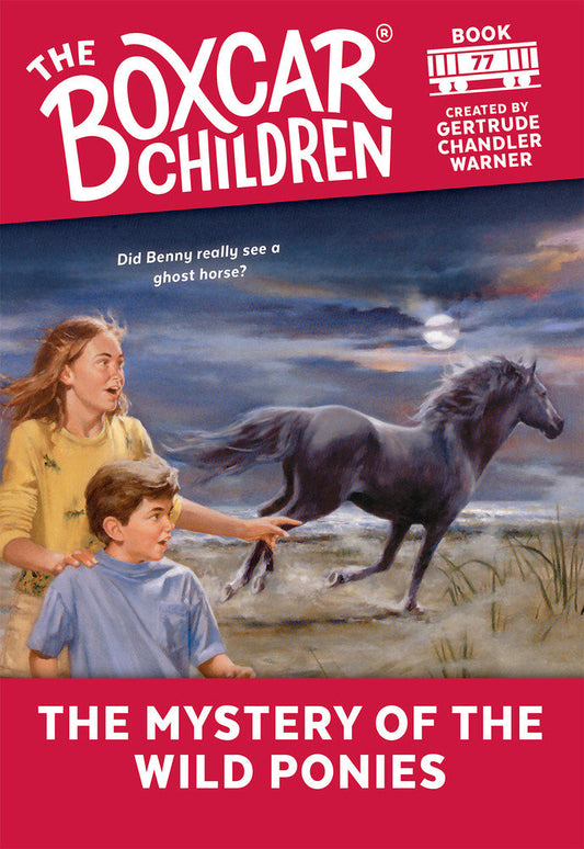 The Mystery of the Wild Ponies (The Boxcar Children Mysteries) (Book:77)