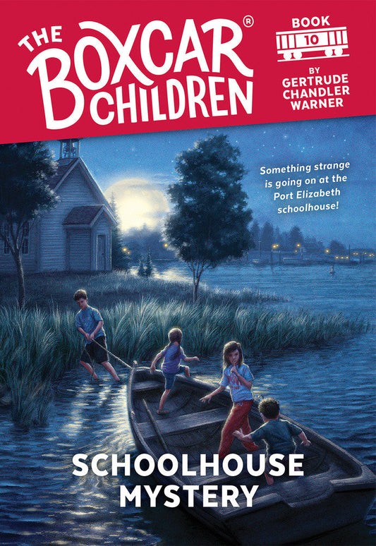 Schoolhouse Mystery (The Boxcar Children Mysteries) (Book:10)