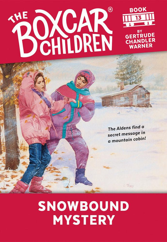 Snowbound Mystery (The Boxcar Children Mysteries) by Gertrude Chandler Warner, David Cunningham