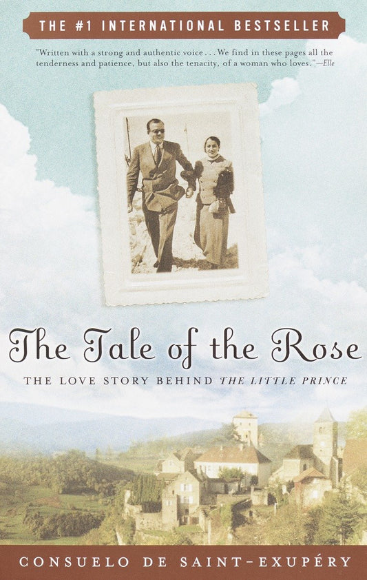 The Tale of the Rose - The Love Story Behind The Little Prince