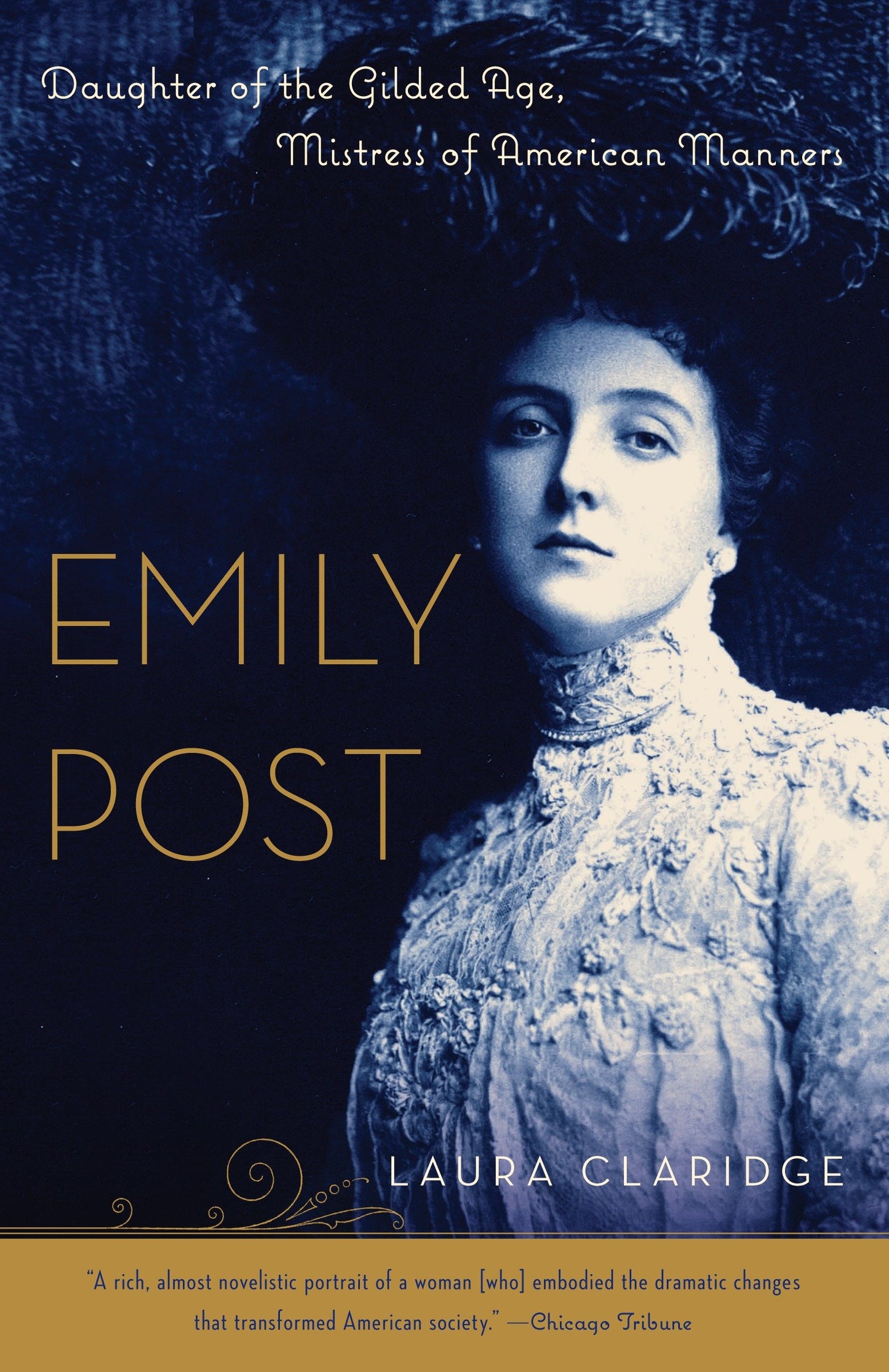 Emily Post - Daughter of the Gilded Age, Mistress of American Manners