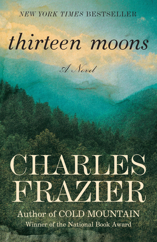 Thirteen Moons - A Novel