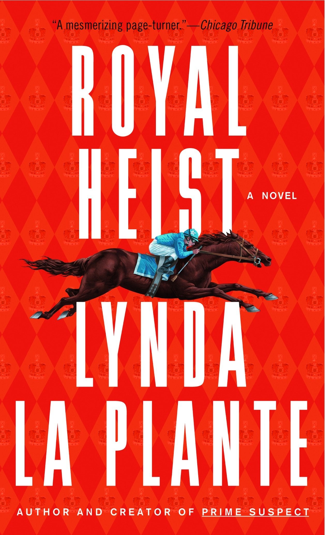 Royal Heist - A Novel