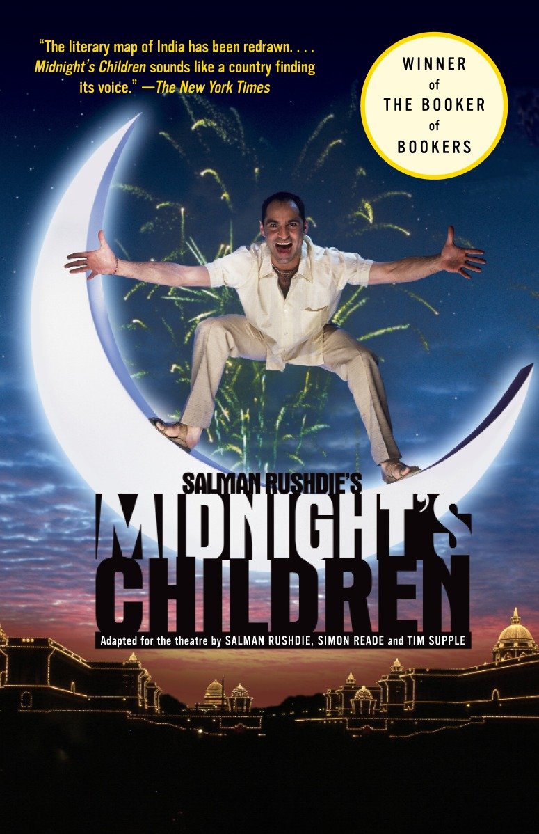 Salman Rushdie's Midnight's Children - Adapted for the Theatre by Salman Rushdie, Simon Reade and Tim Supple