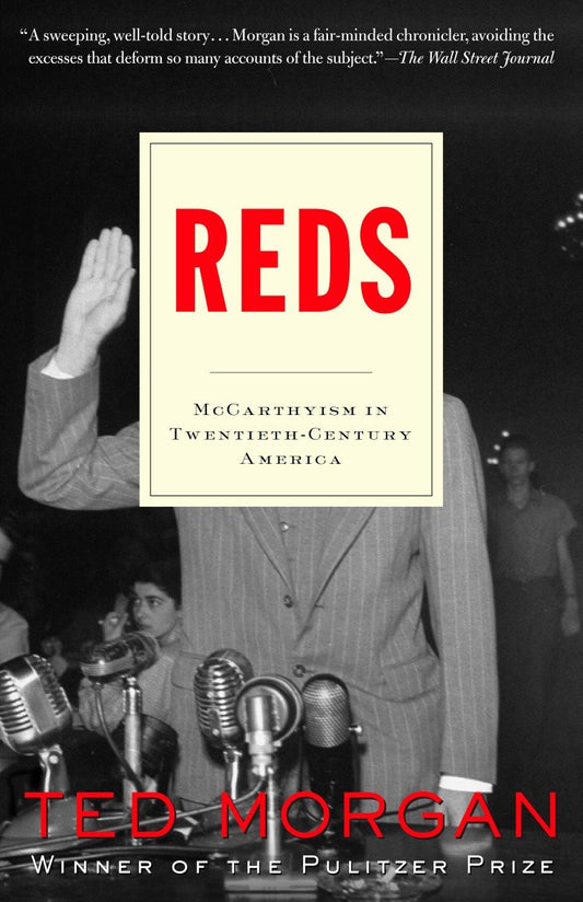 Reds - McCarthyism in Twentieth-Century America