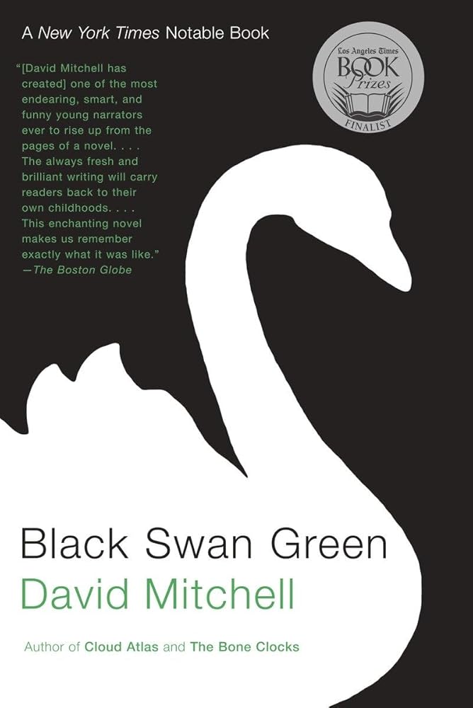 Black Swan Green by David Mitchell