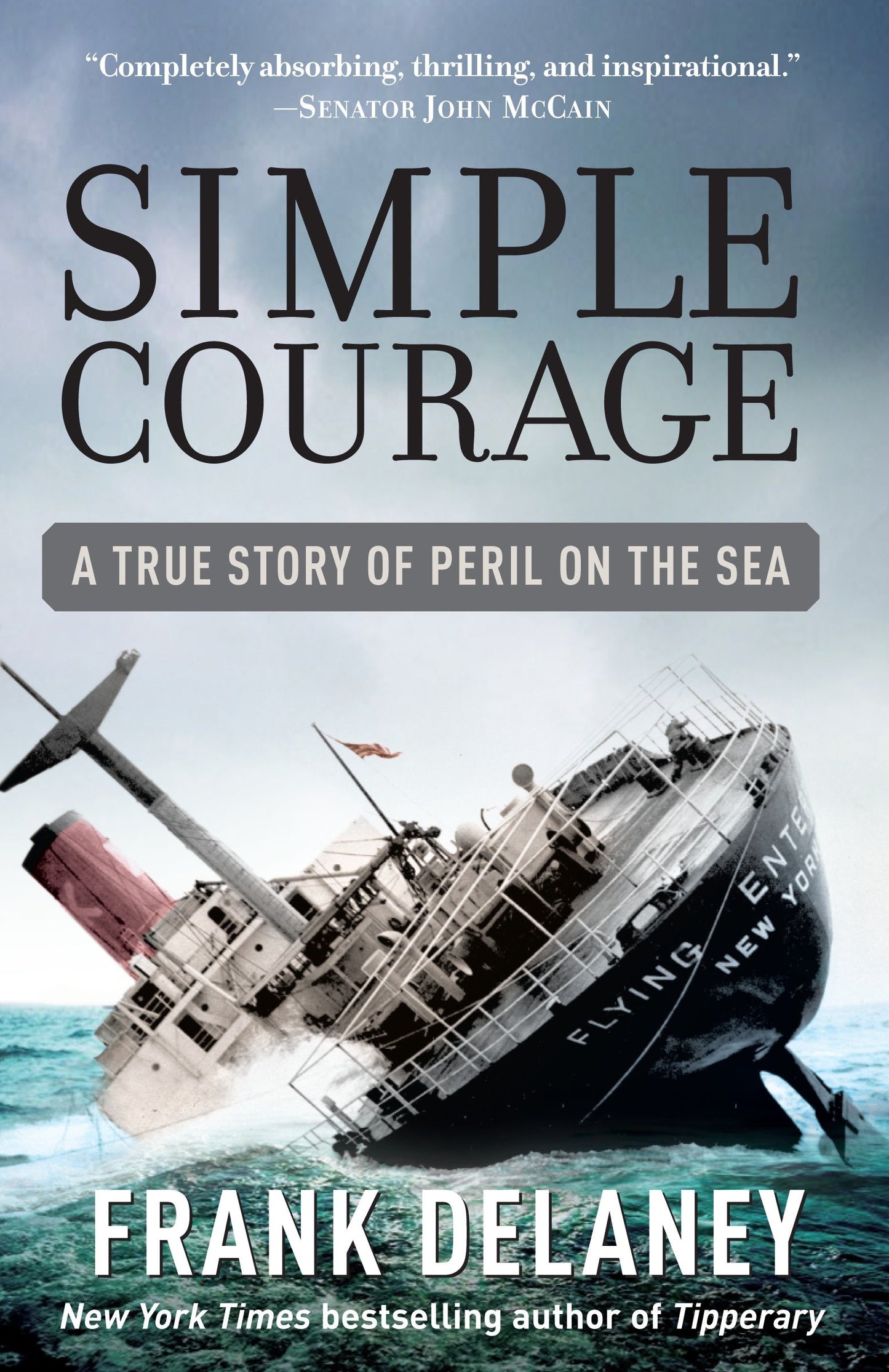 Simple Courage - The True Story of Peril on the Sea