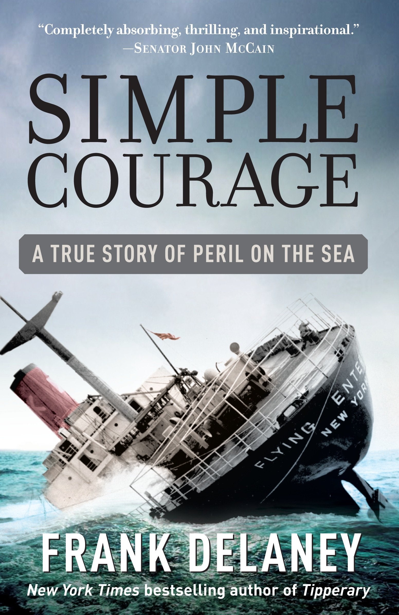Simple Courage - The True Story of Peril on the Sea