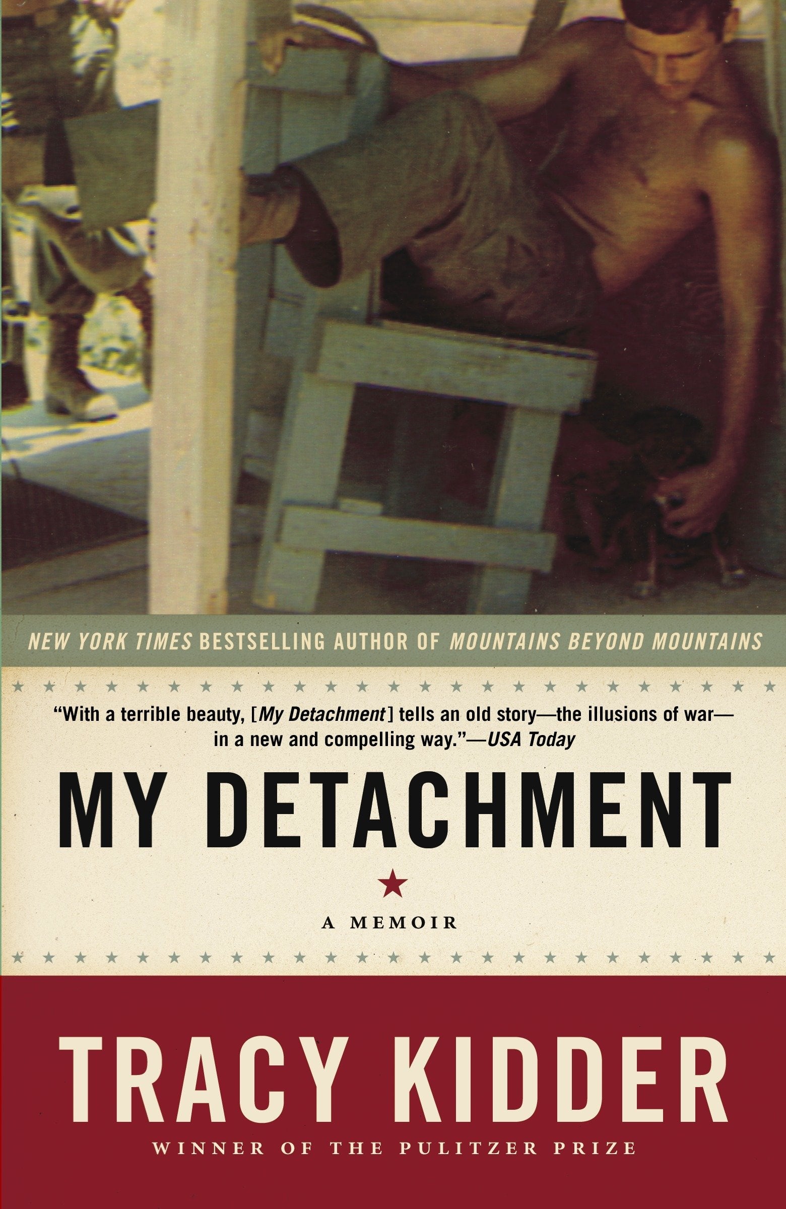 My Detachment - A Memoir