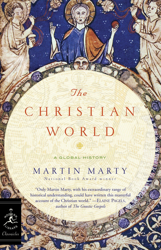 The Christian World - A Global History (Modern Library Chronicles) (Book:29)