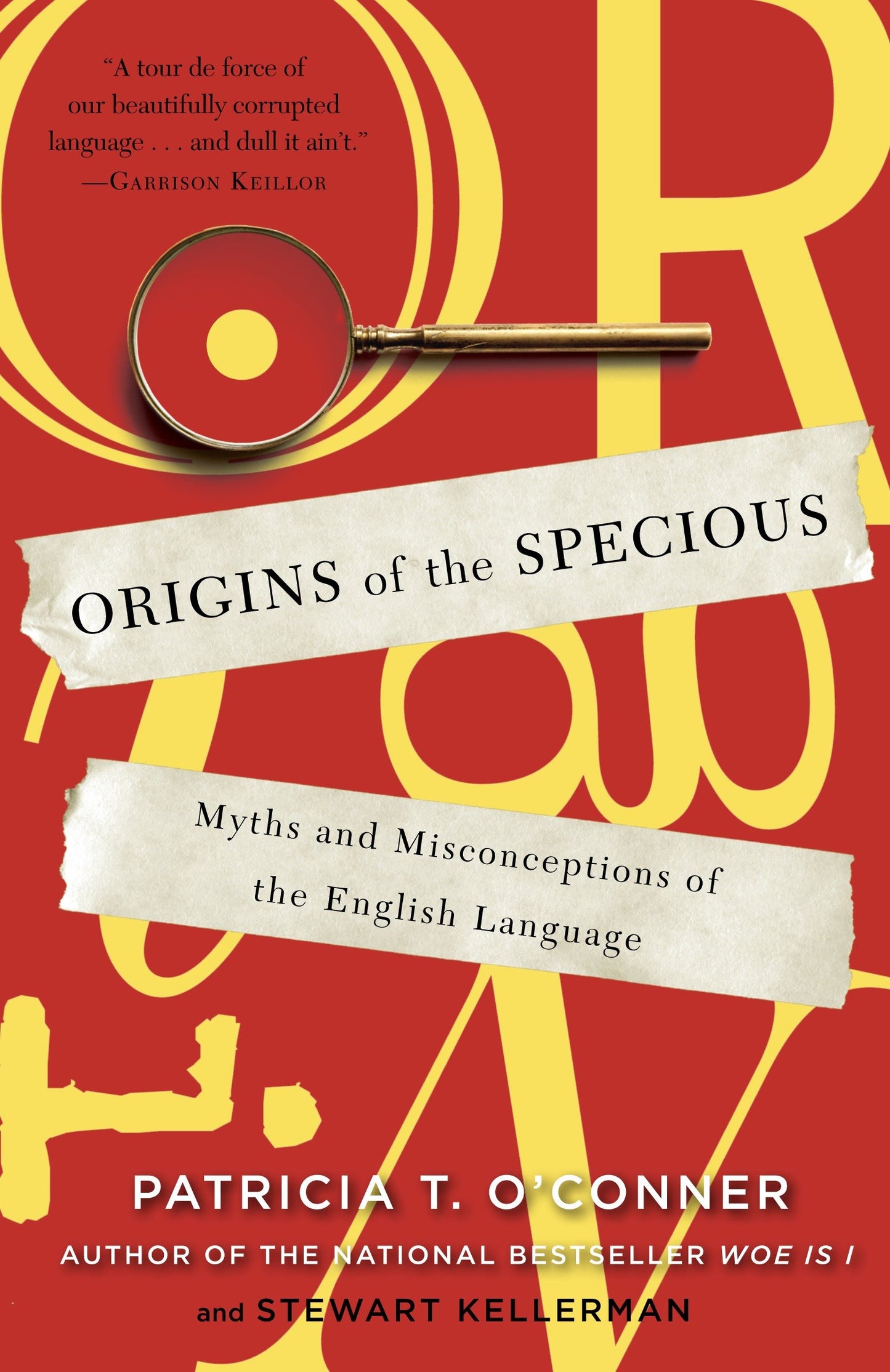 Origins of the Specious - Myths and Misconceptions of the English Language