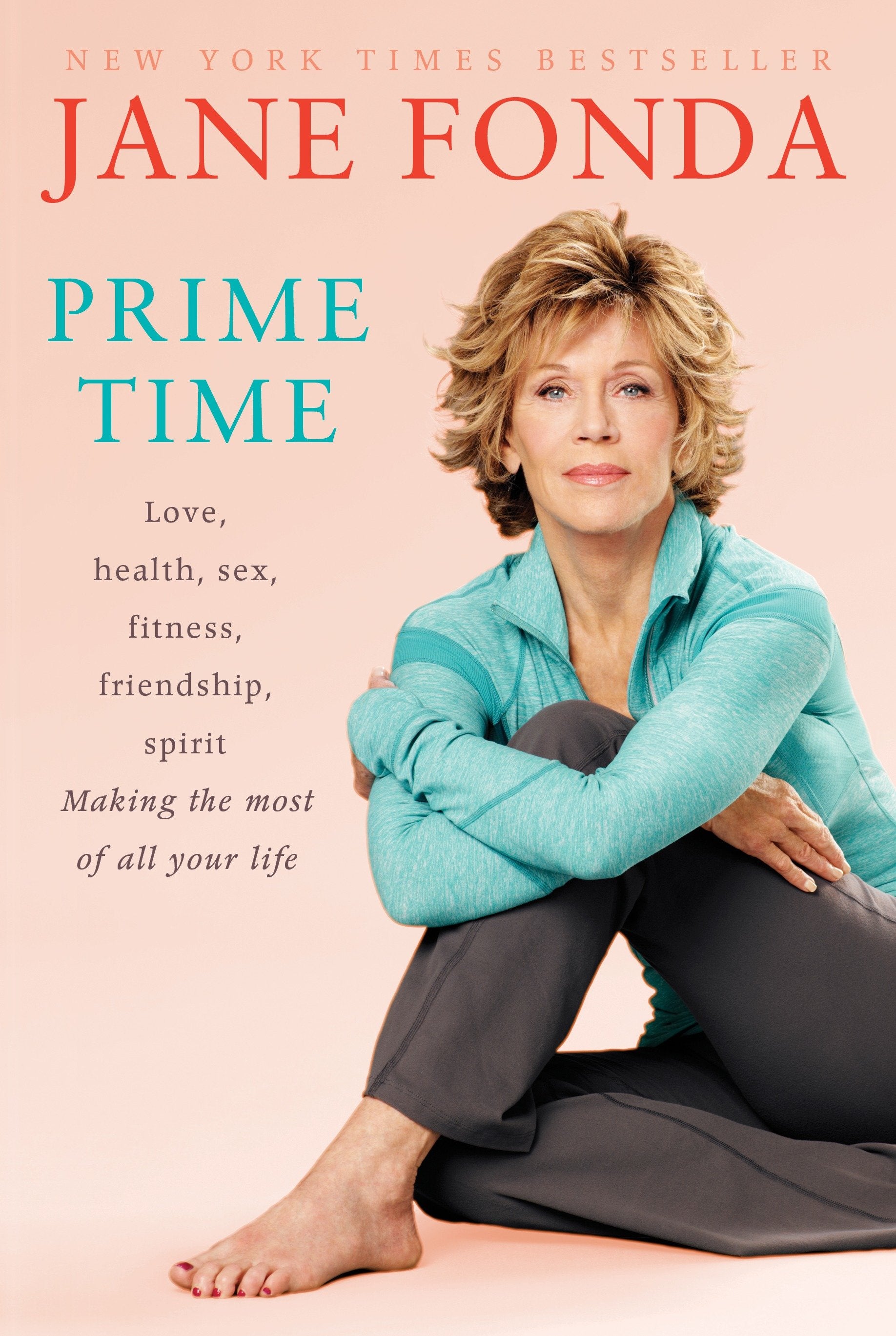Prime Time - Love, health, sex, fitness, friendship, spirit; Making the most of all of your Making the most of all of your life