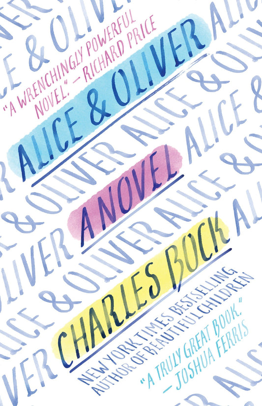 Alice & Oliver - A Novel