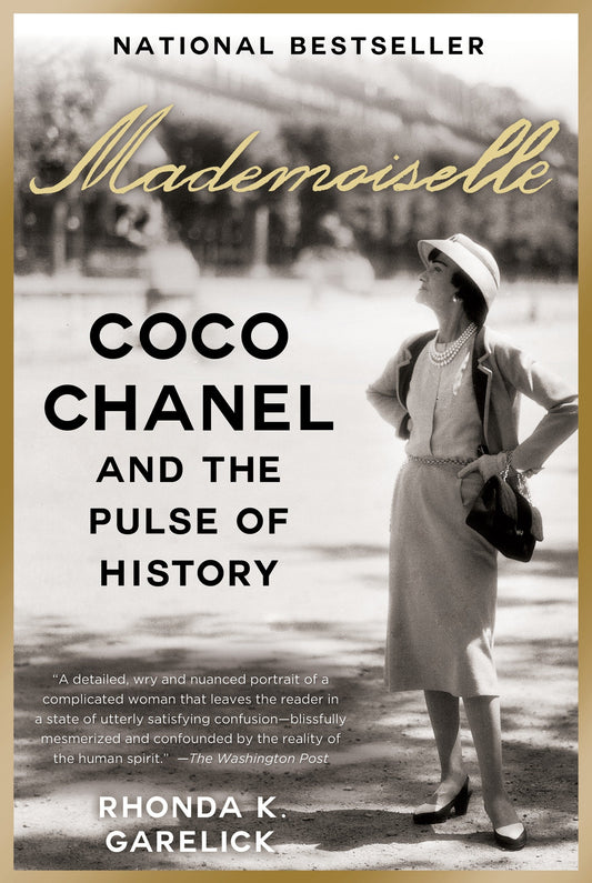 Mademoiselle - Coco Chanel and the Pulse of History