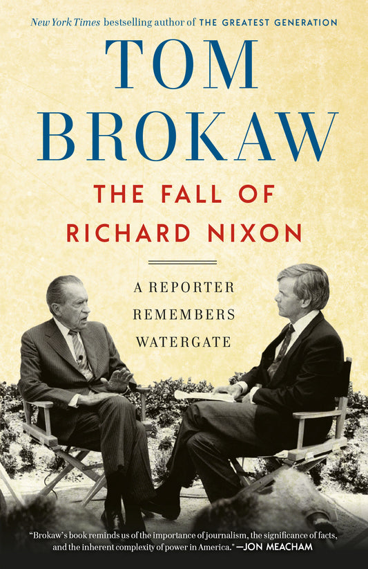 The Fall of Richard Nixon - A Reporter Remembers Watergate