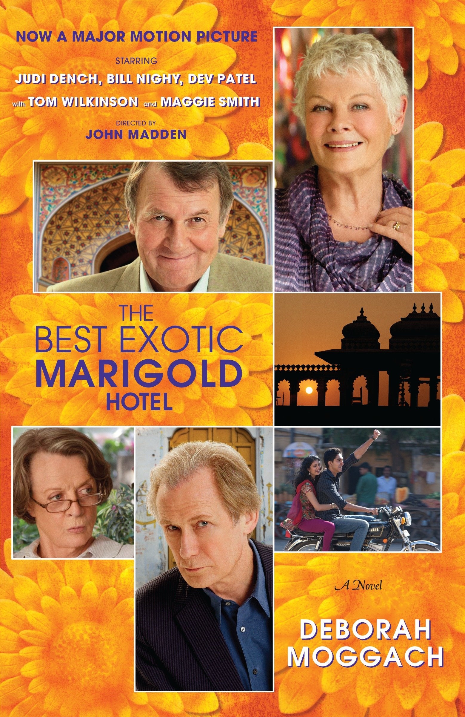 The Best Exotic Marigold Hotel - A Novel