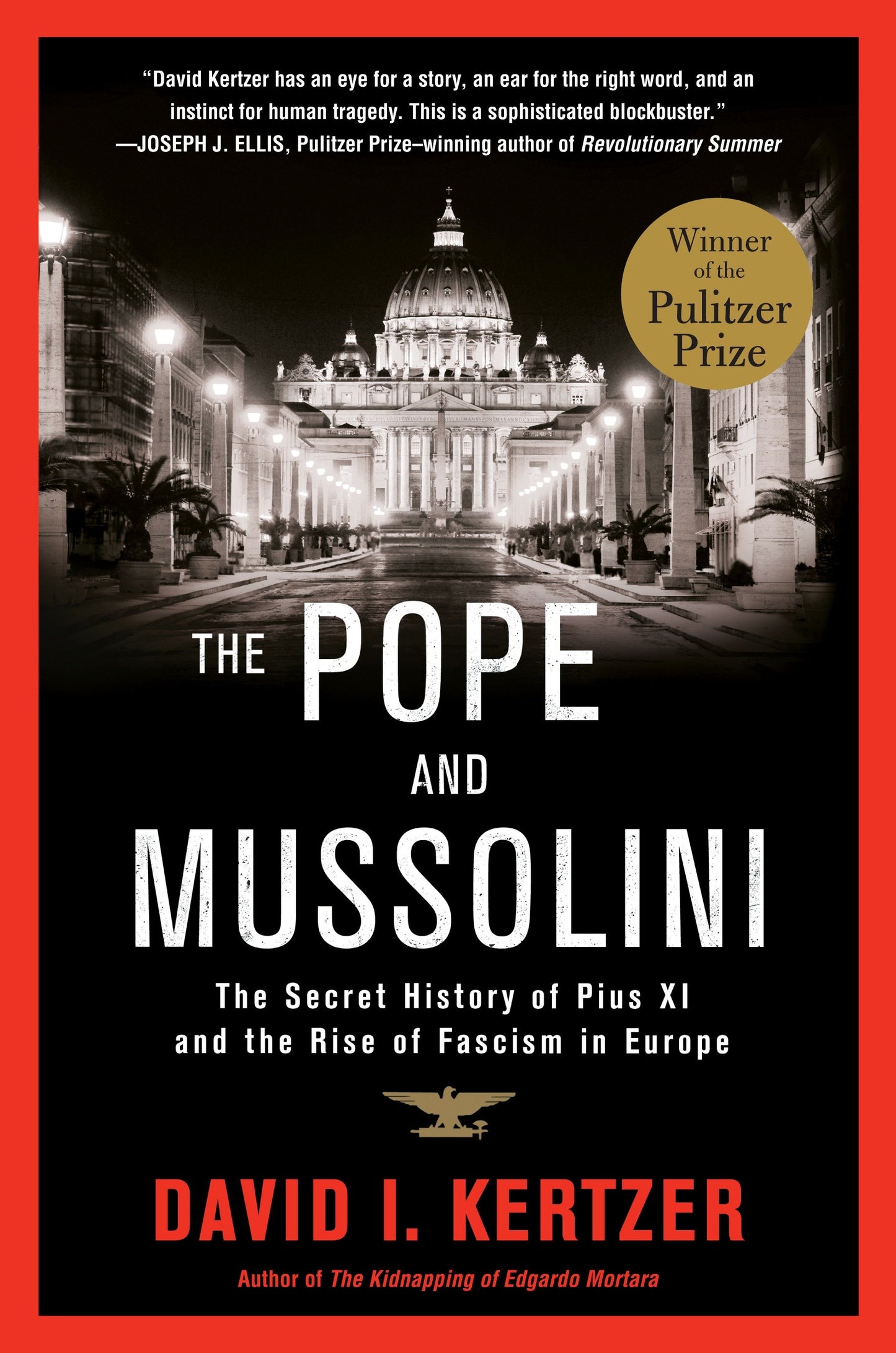 The Pope and Mussolini - The Secret History of Pius XI and the Rise of Fascism in Europe