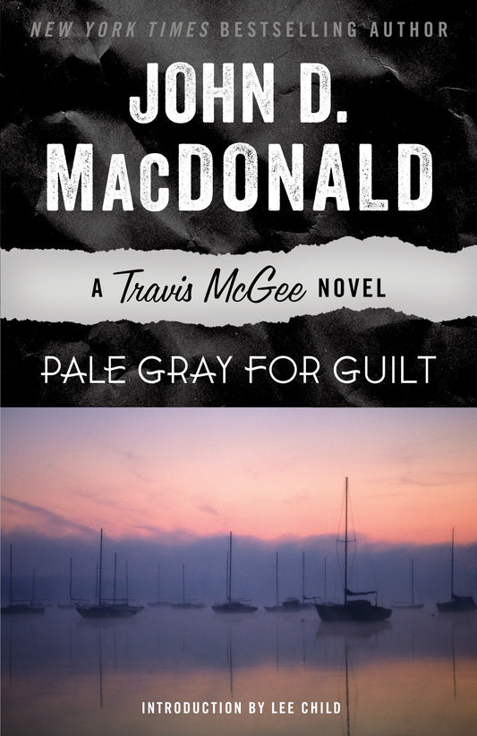 Pale Gray for Guilt - A Travis McGee Novel (Travis McGee) (Book:9)
