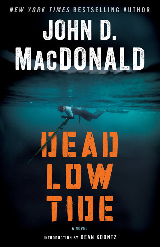 Dead Low Tide - A Novel