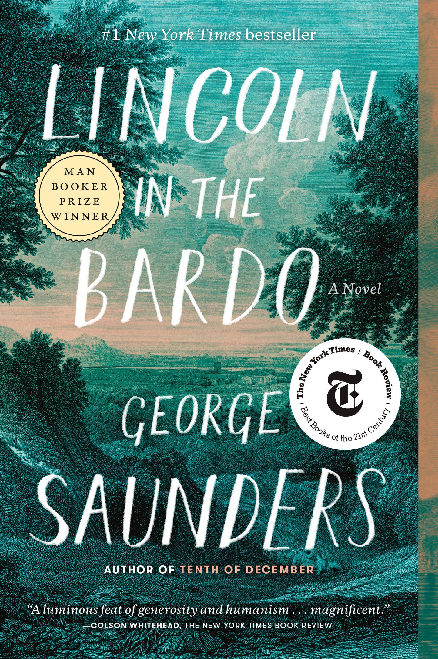 Lincoln in the Bardo - A Novel