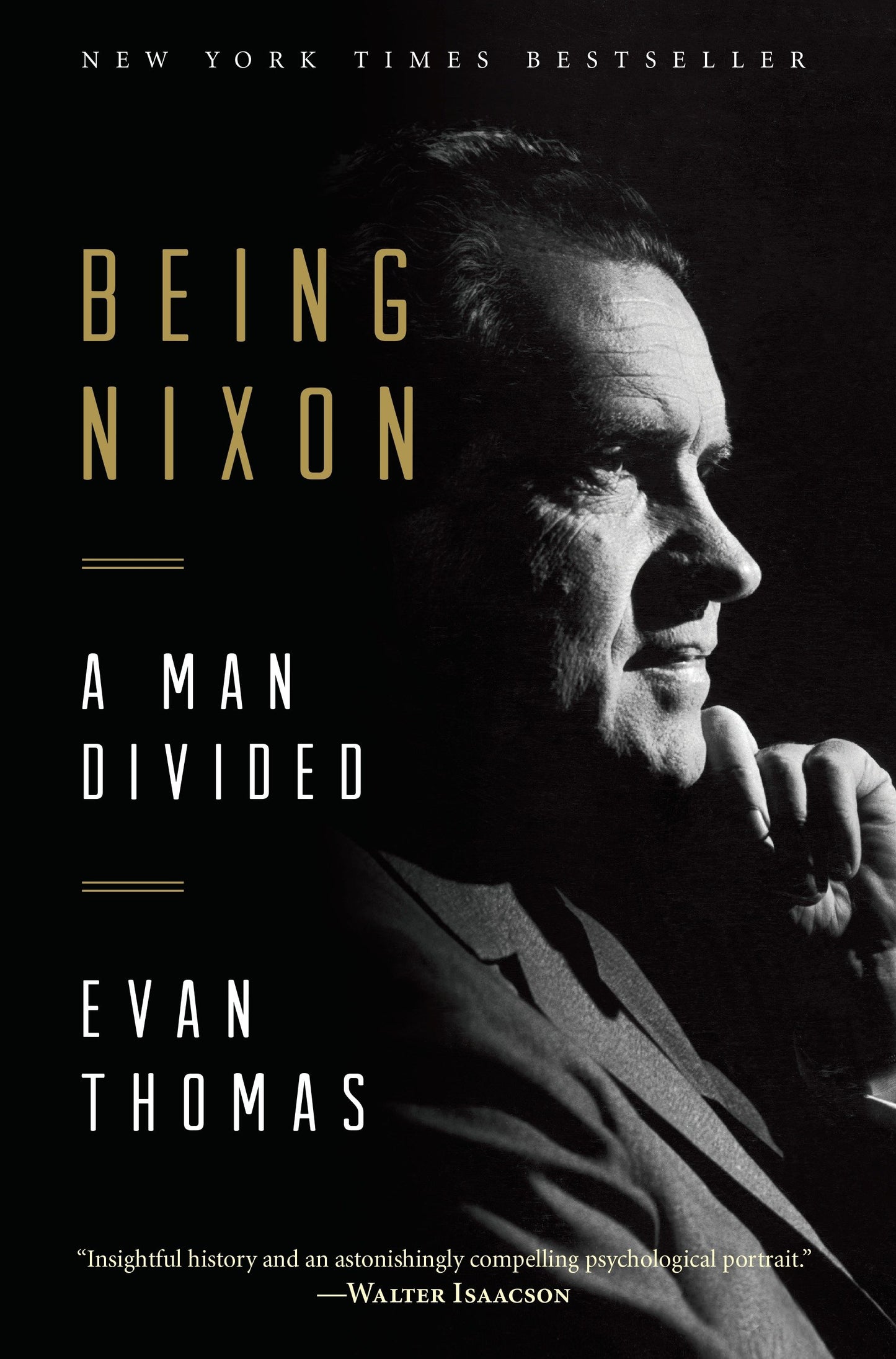 Being Nixon - A Man Divided