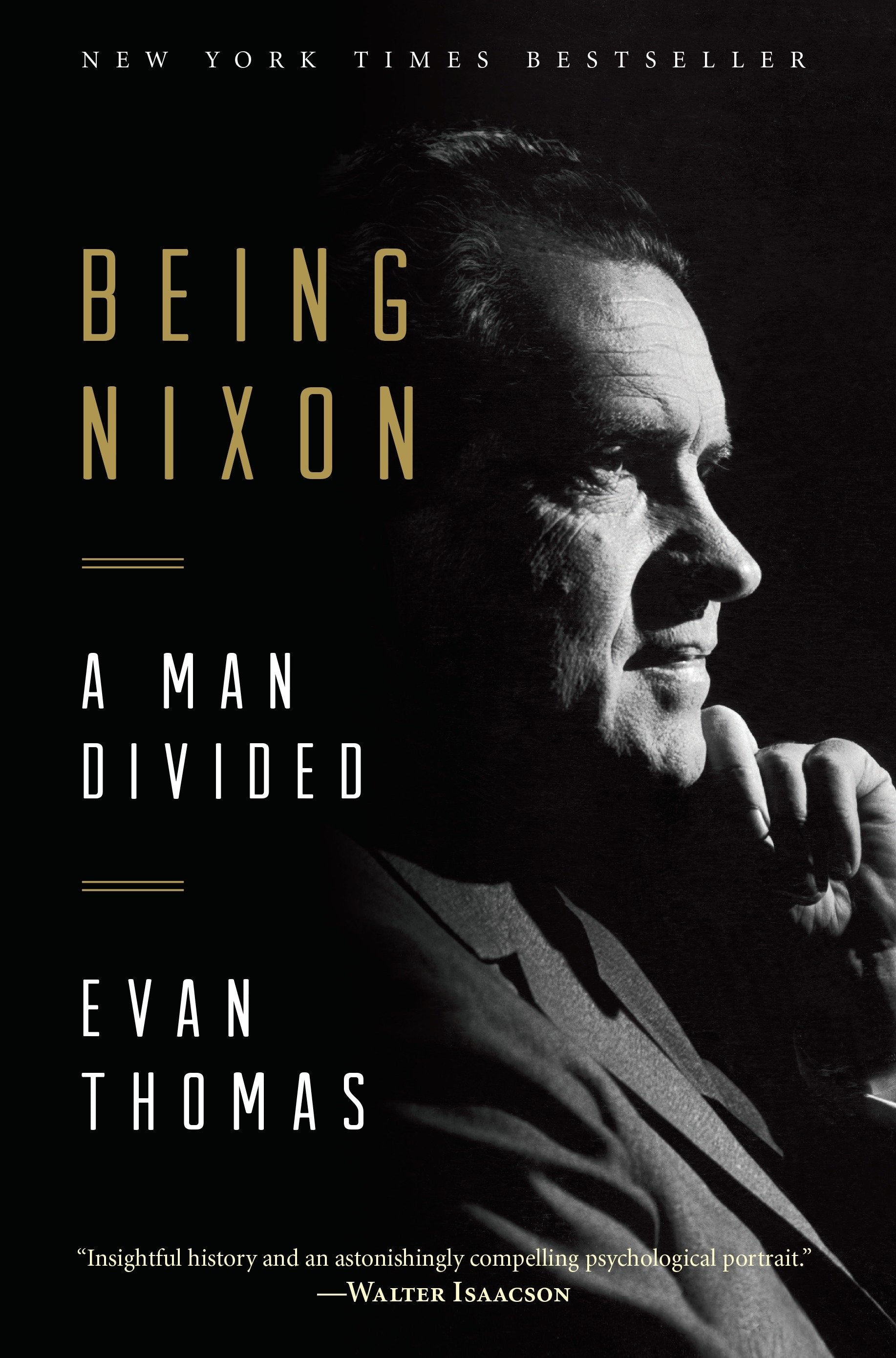Being Nixon - A Man Divided