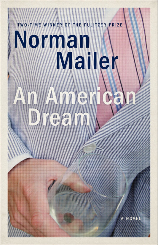 An American Dream - A Novel