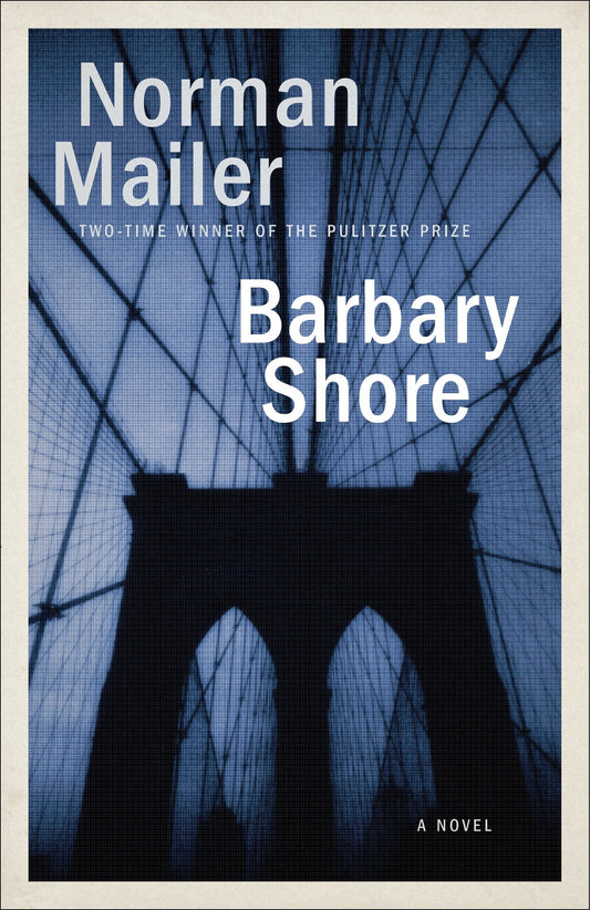 Barbary Shore - A Novel