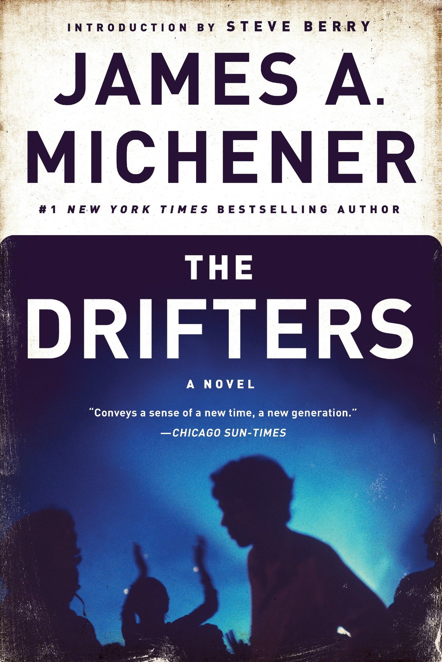 The Drifters - A Novel