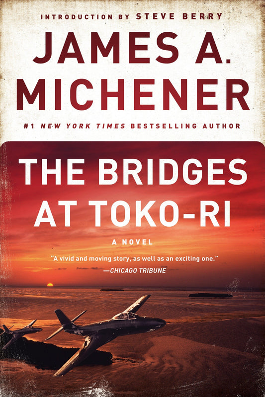 The Bridges at Toko-Ri - A Novel