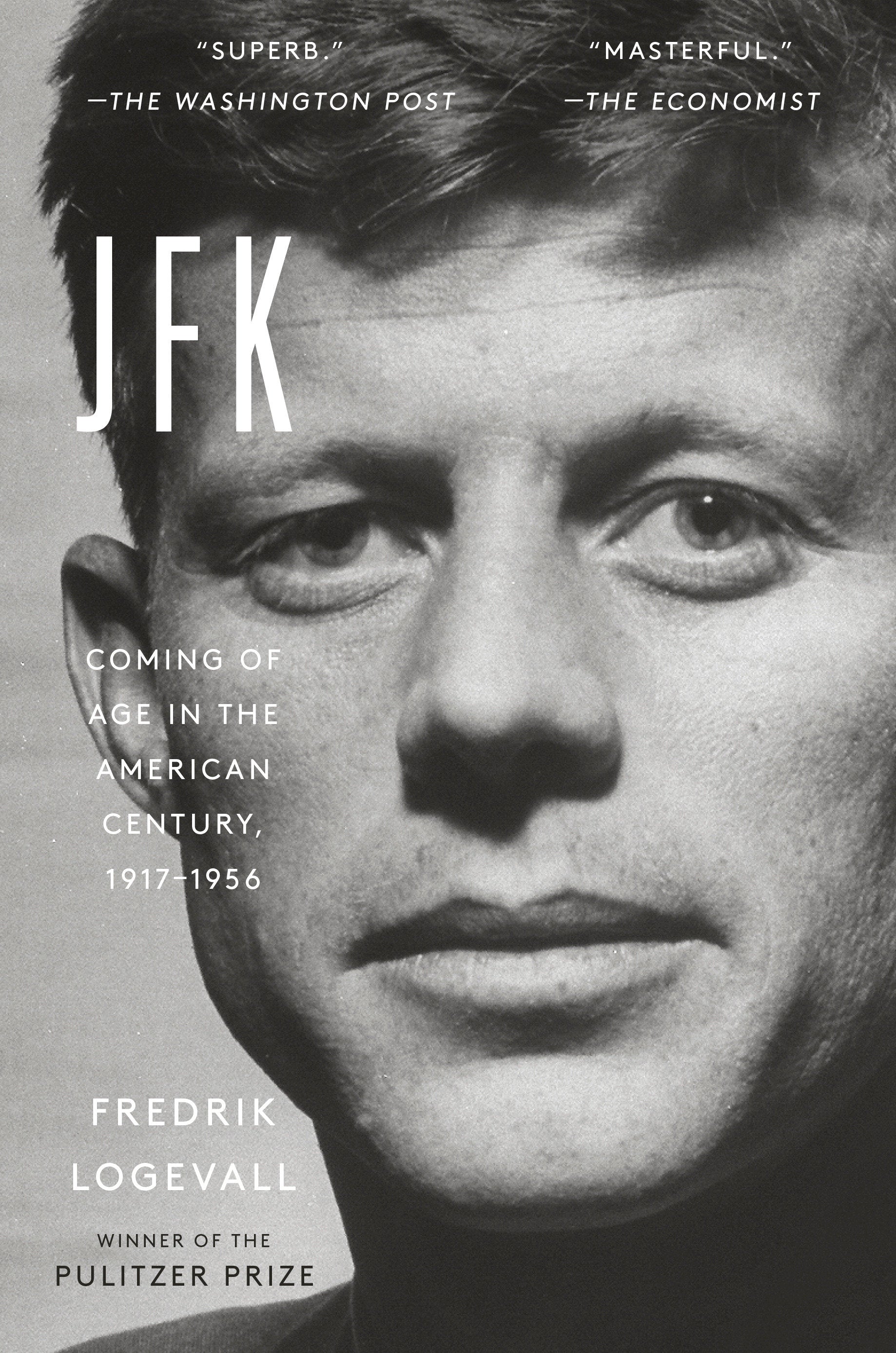 JFK - Coming of Age in the American Century, 1917-1956