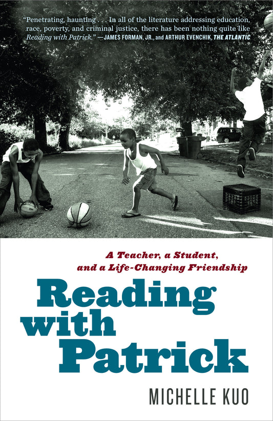 Reading with Patrick - A Teacher, a Student, and a Life-Changing Friendship