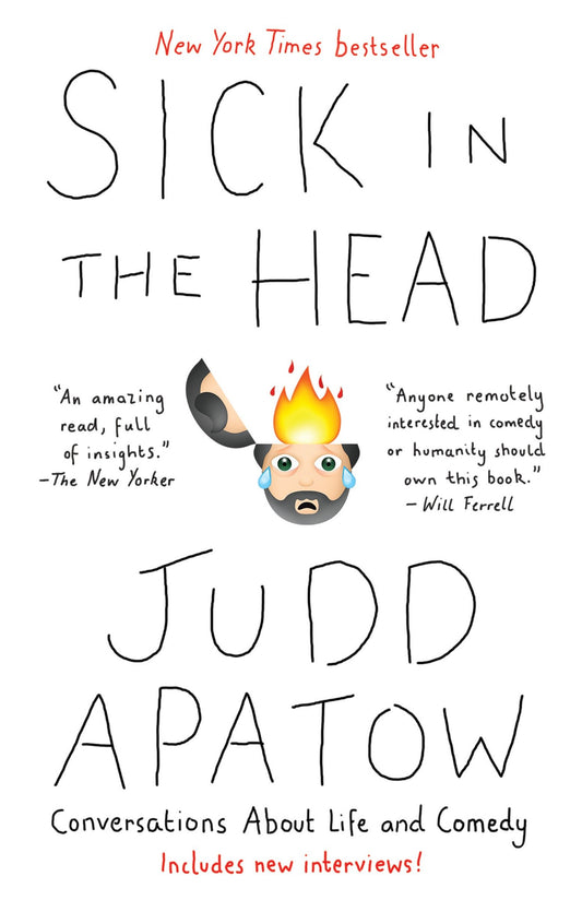 Sick in the Head - Conversations About Life and Comedy